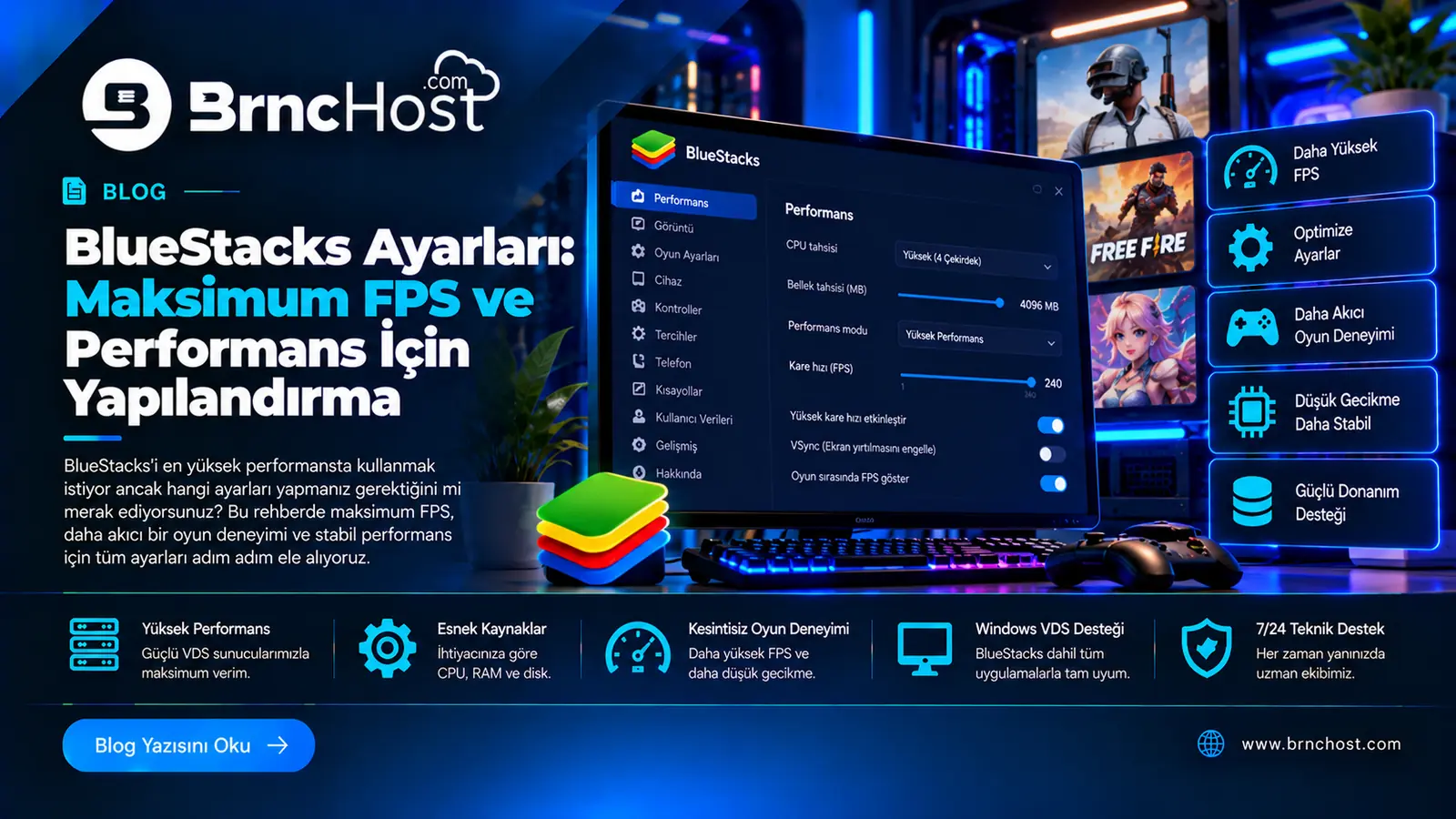 BlueStacks Ayarları: Maksimum FPS ve Performans İçin Yapılandırma