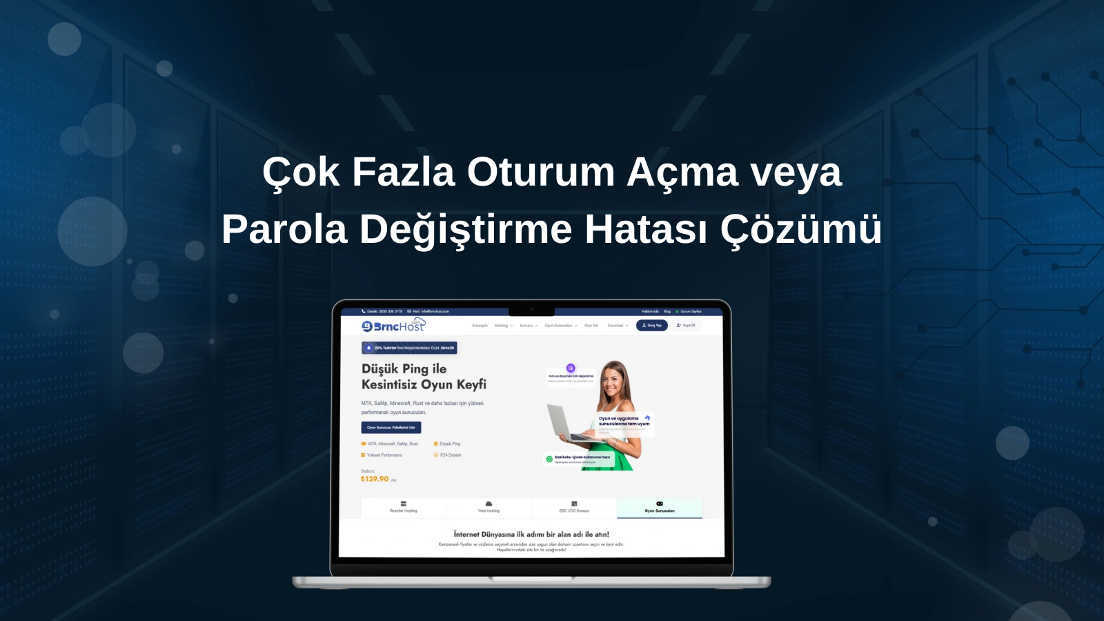 Çok Fazla Oturum Açma veya Parola Değiştirme Hatası Çözümü 