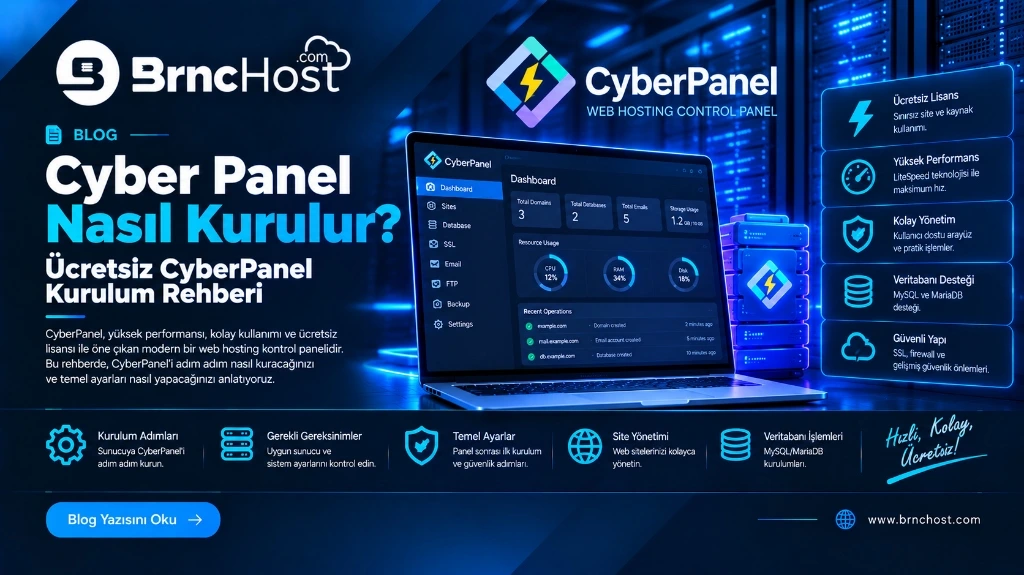 CyberPanel Nasıl Kurulur? Ücretsiz CyberPanel Kurulum Rehberi