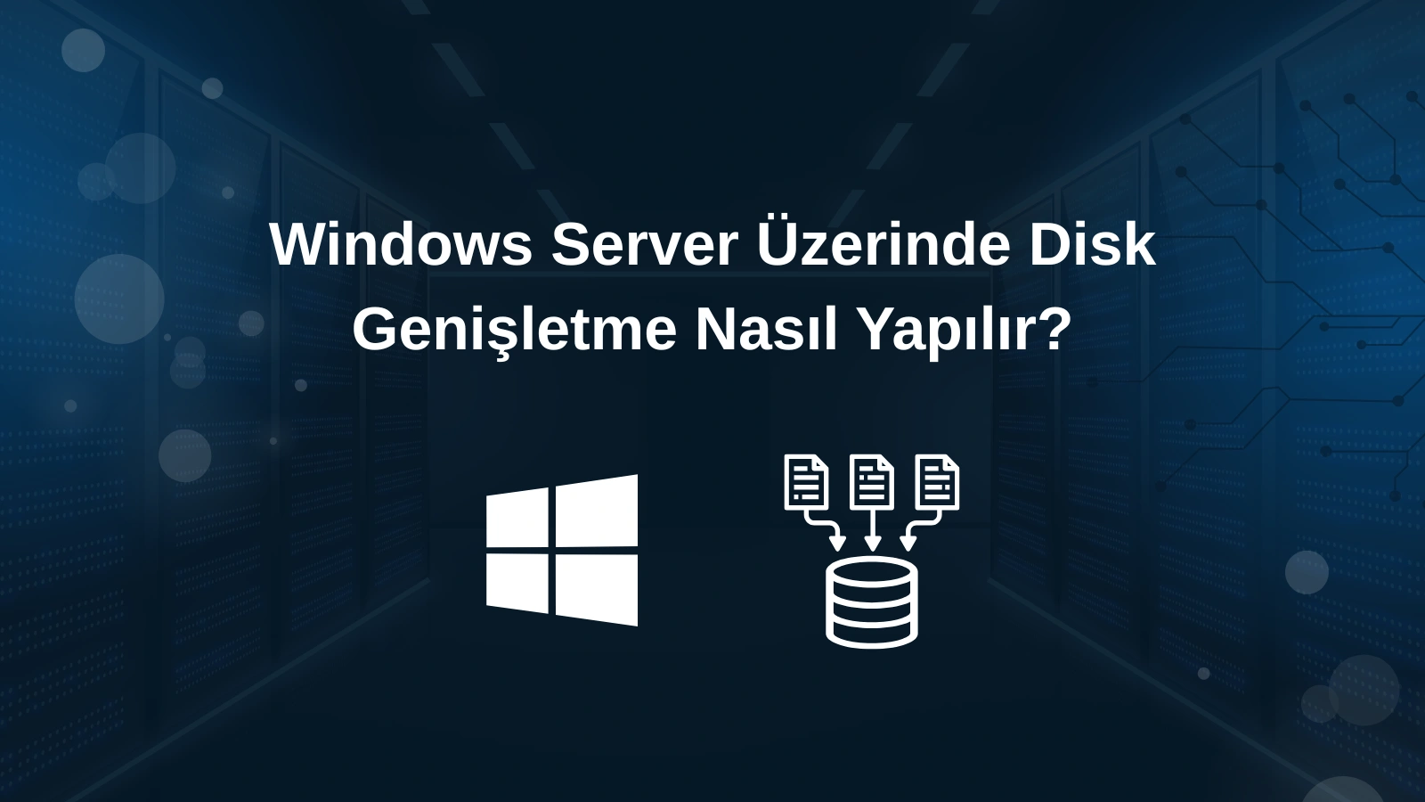 Windows Server disk genişletme işlemi