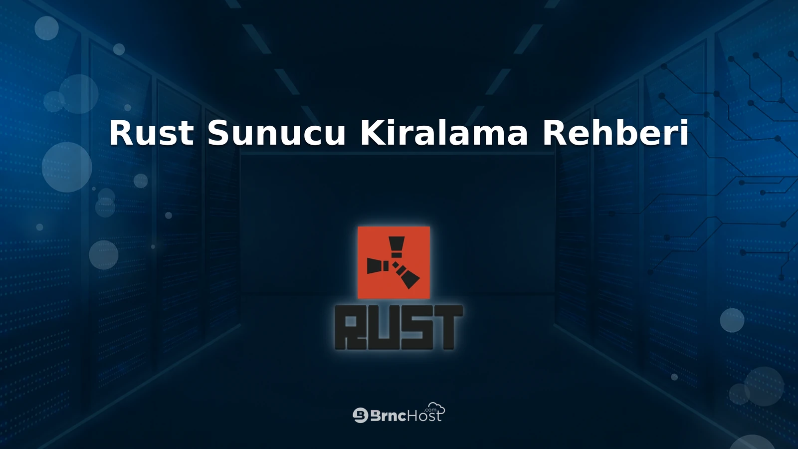 Rust Sunucu Kiralama Rehberi: Wipe ve Oyuncu Yoğunluğu Planı