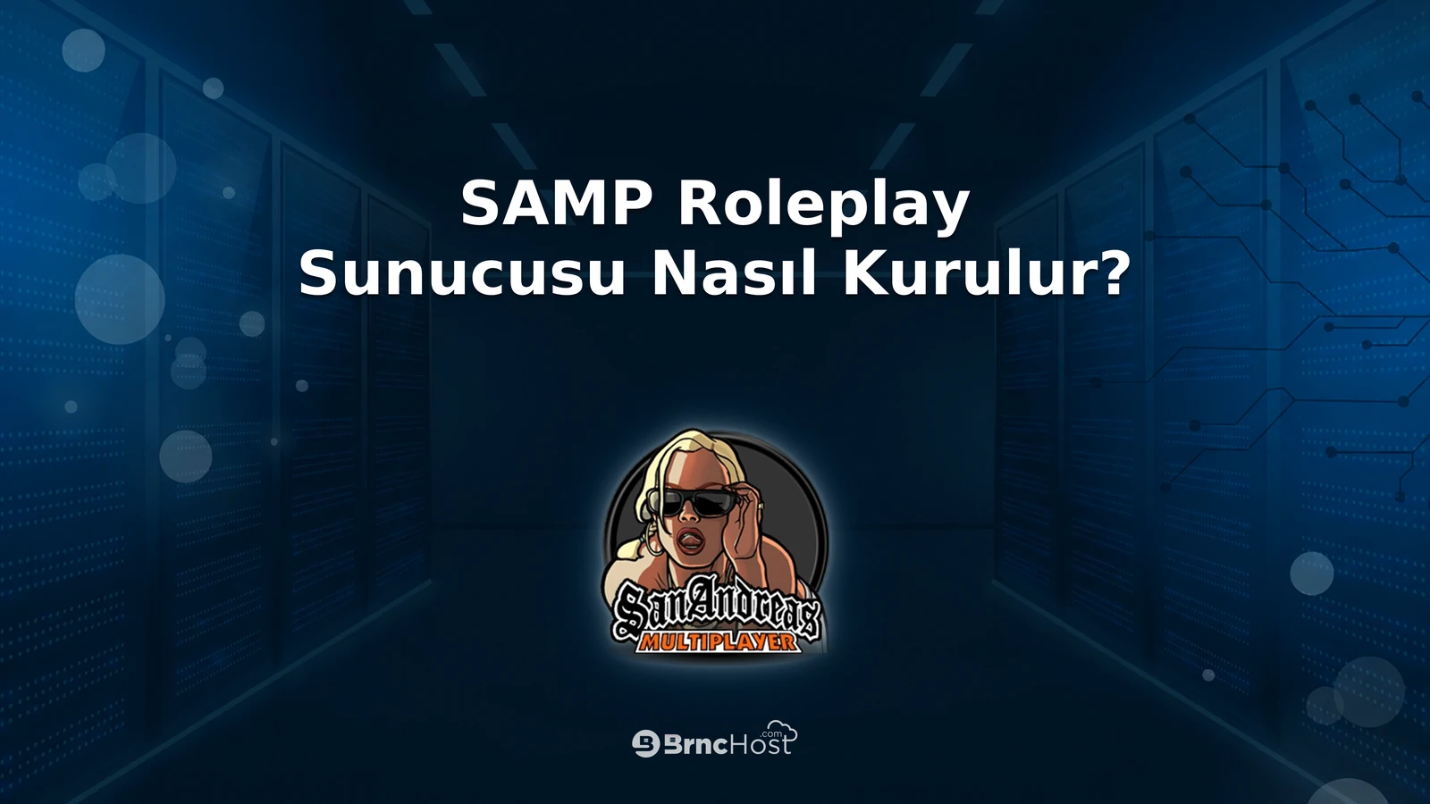 SAMP Roleplay Sunucusu Nasıl Kurulur?